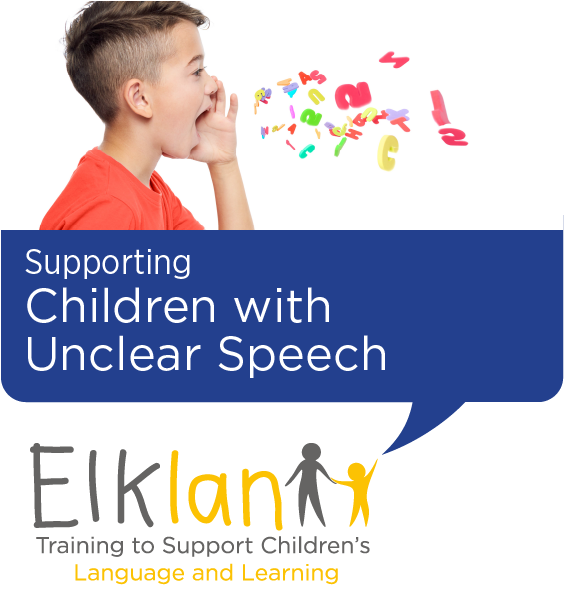 Supporting Children with Unclear Speech