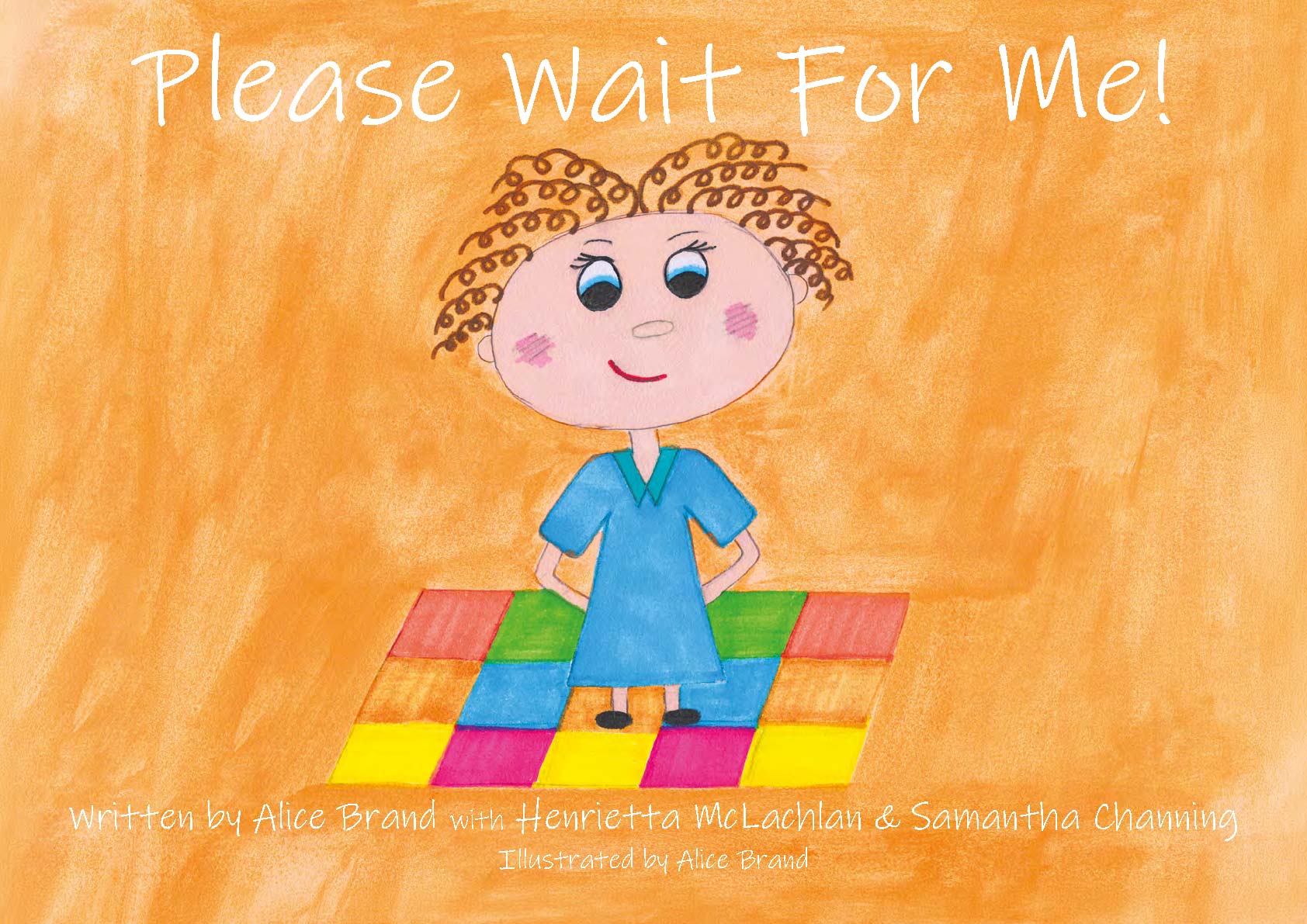 Please Wait For Me!