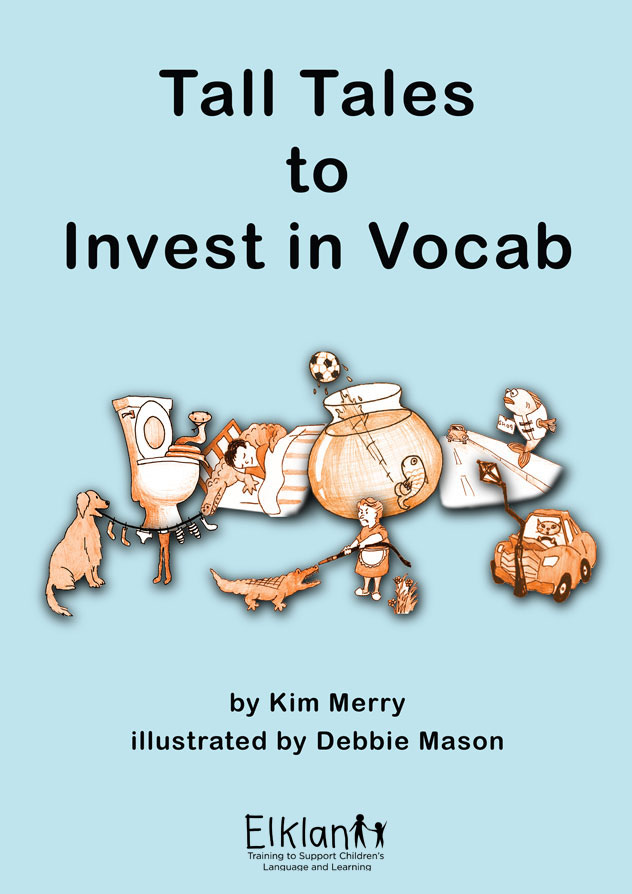 Tall Tales to Invest in Vocab