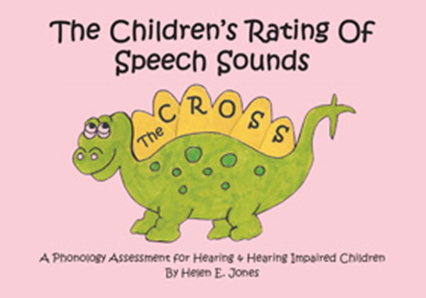 The CROSS – The Children’s Rating of Speech Sounds