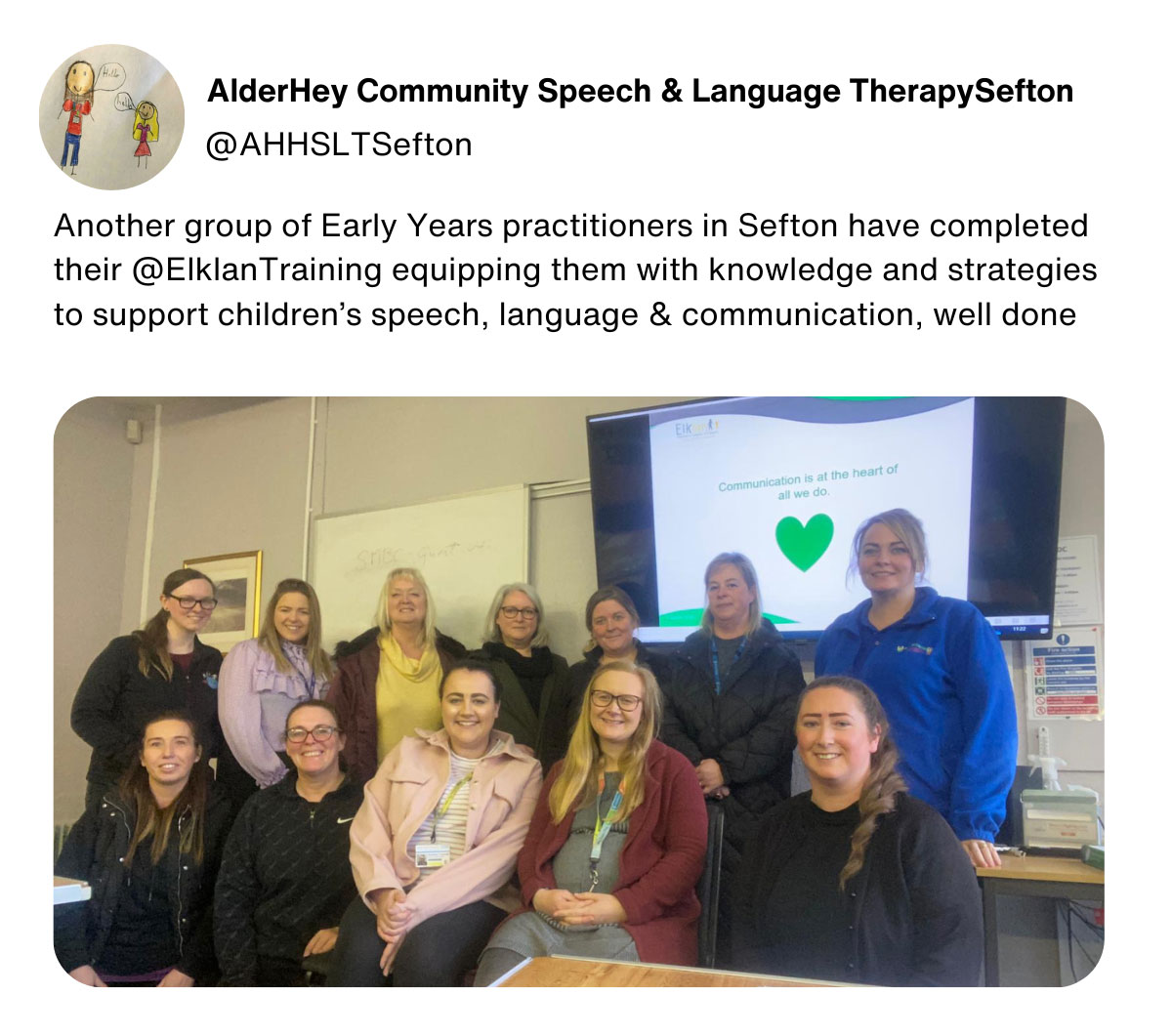 AlderHey Community Speech & Language TherapySefton: Another group of Early Years practitioners in Sefton have completed their Elklan Training equipping them with knowledge and strategies to support children's speech, language & communication, well done